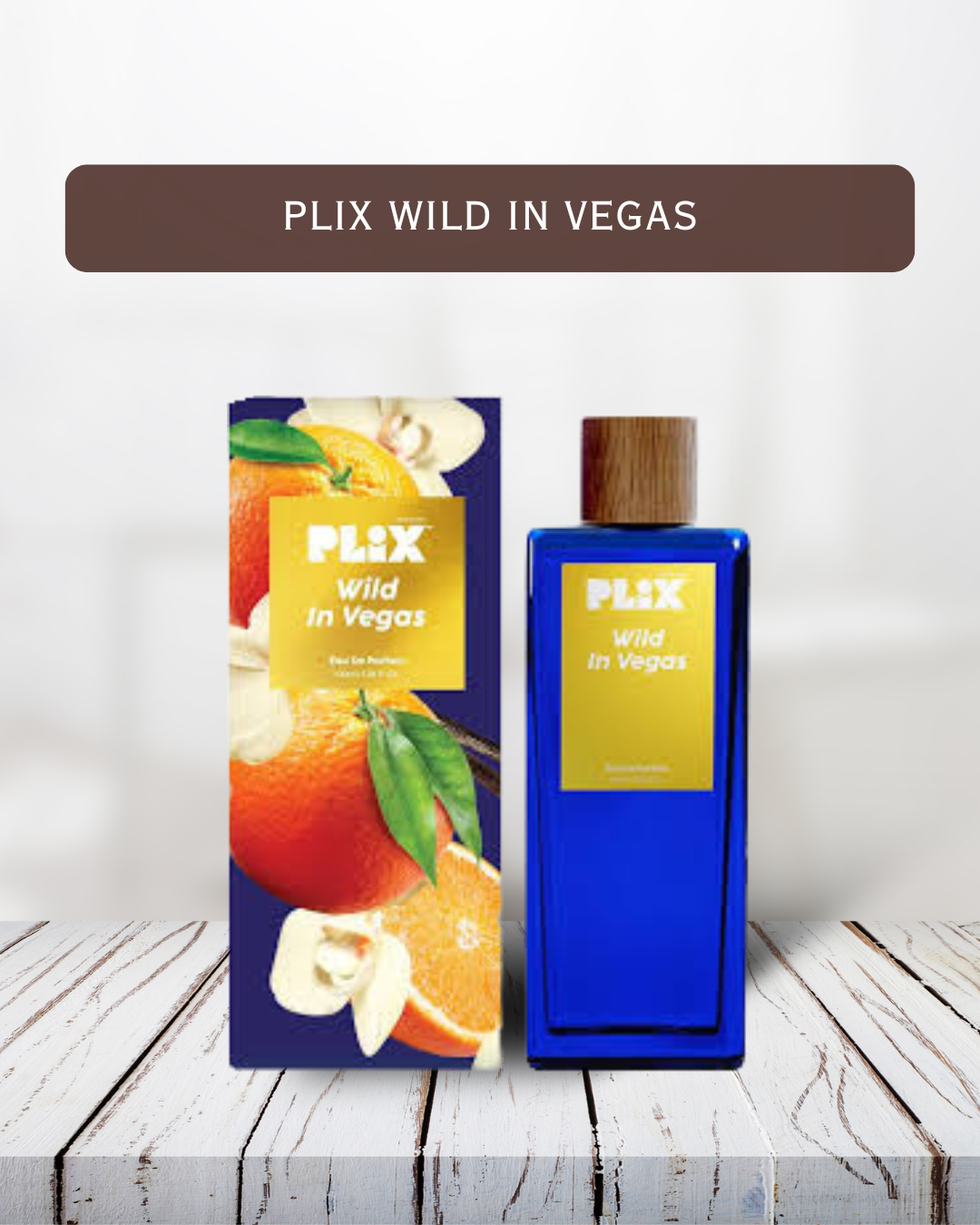 Wild In Vegas Eau De Parfum | PLIX