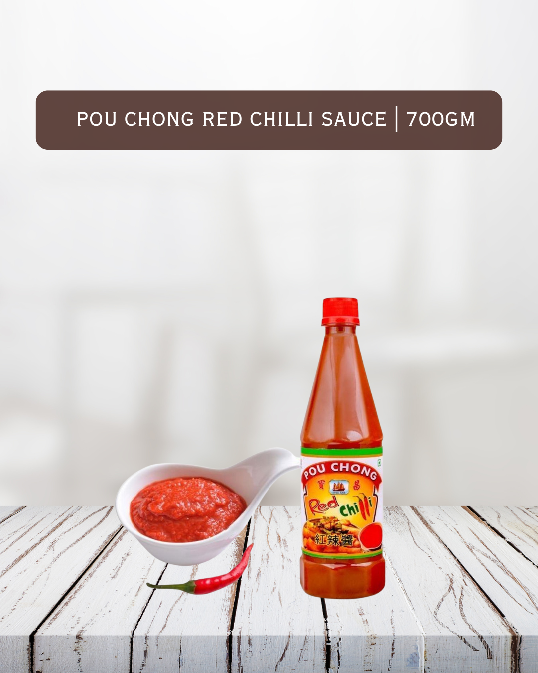 Pou Chong Red Chilli Sauce
