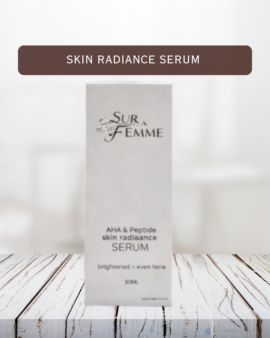 Skin Radiance Serum | Sur La Femme